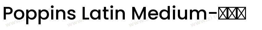 Poppins Latin Medium字体转换